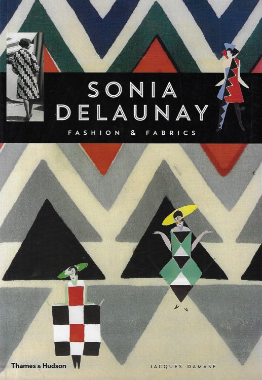 Sonia Delaunay Fashion and Fabrics