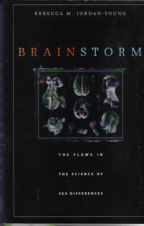 Brain Storm: The Flaws in the Science of Sex Differences