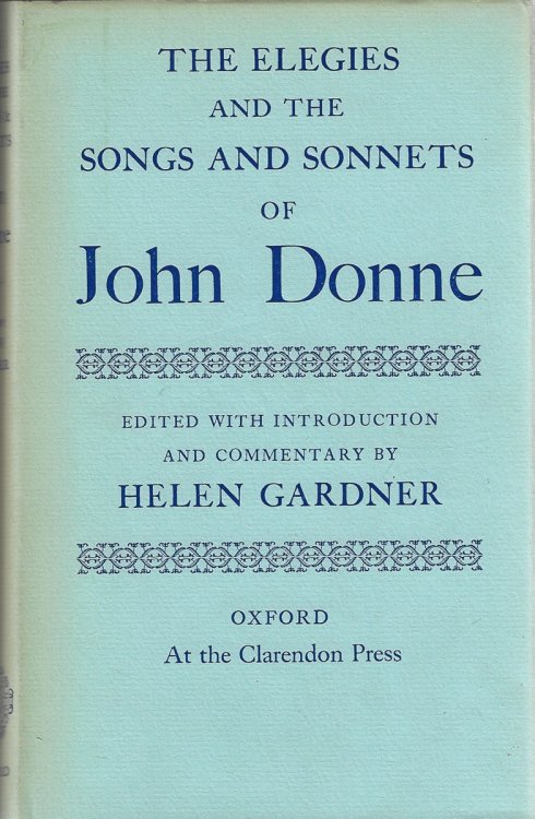 Elegies and the Songs and Sonnets of John Donne