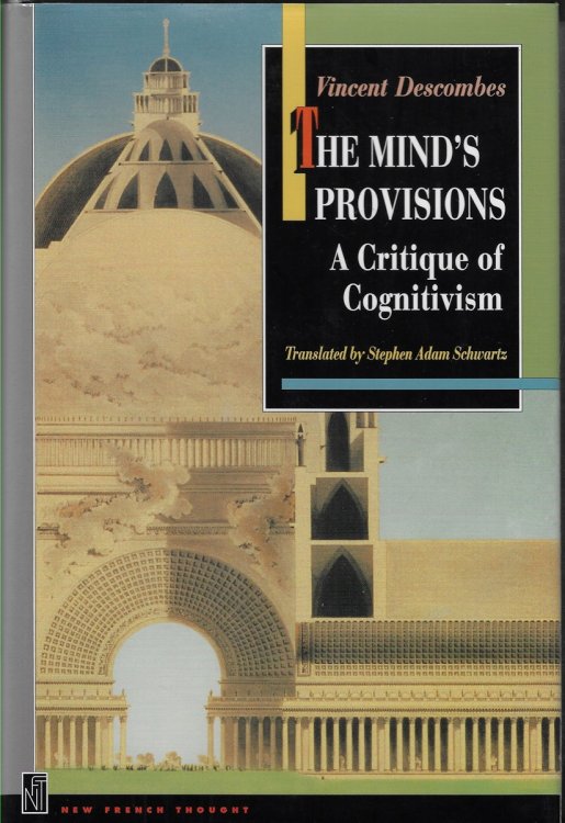 The Mind's Provisions a Critique of Cognitivism
