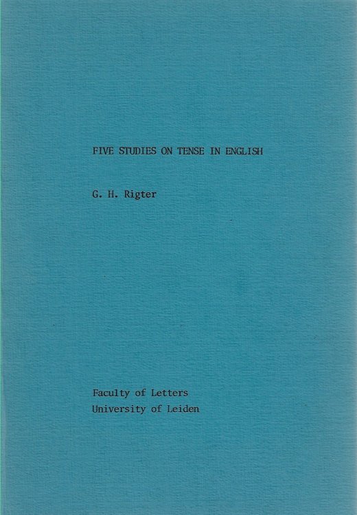 Five Studies on Tense in English