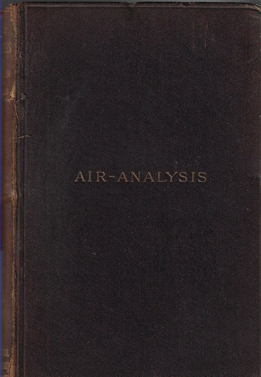 Air-Analysis: A Practical Treatise on the Examination of Air. With an Appendix on Illuminating Gas.