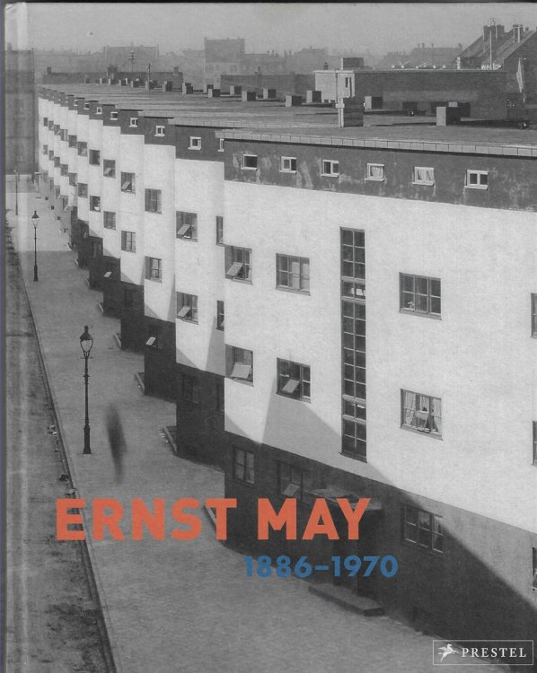 Ernst May, 1886-1970