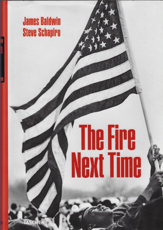 The Fire Next Time