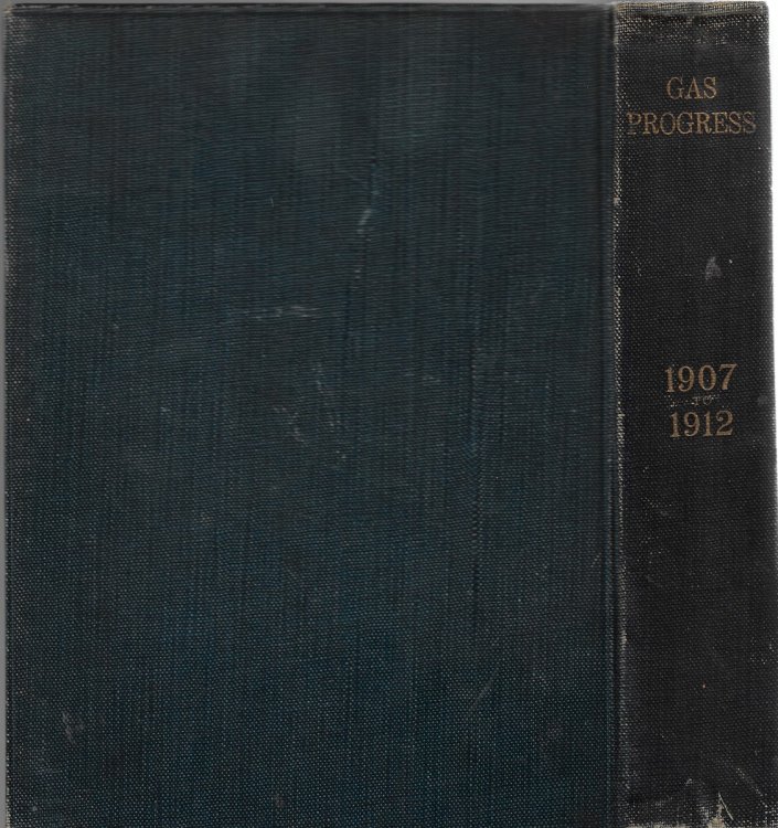 Gas Progress: 1907 to 1912