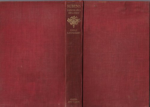 Rubens: Painter and Diplomat