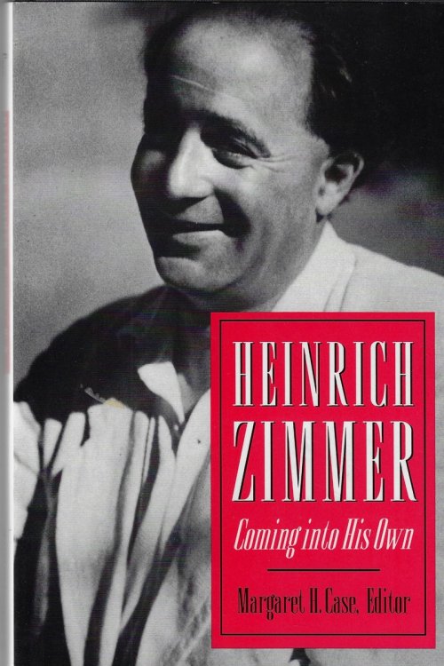 Heinrich Zimmer Coming Into His Own