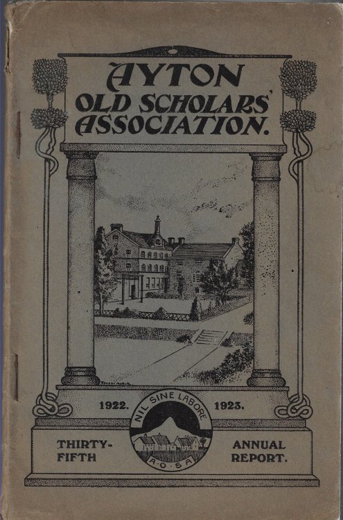 Ayton Old Scholars Association: Thirty-Fifth Annual Report, 1922-23
