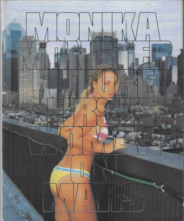Monika Monster, Future First Woman on Mars