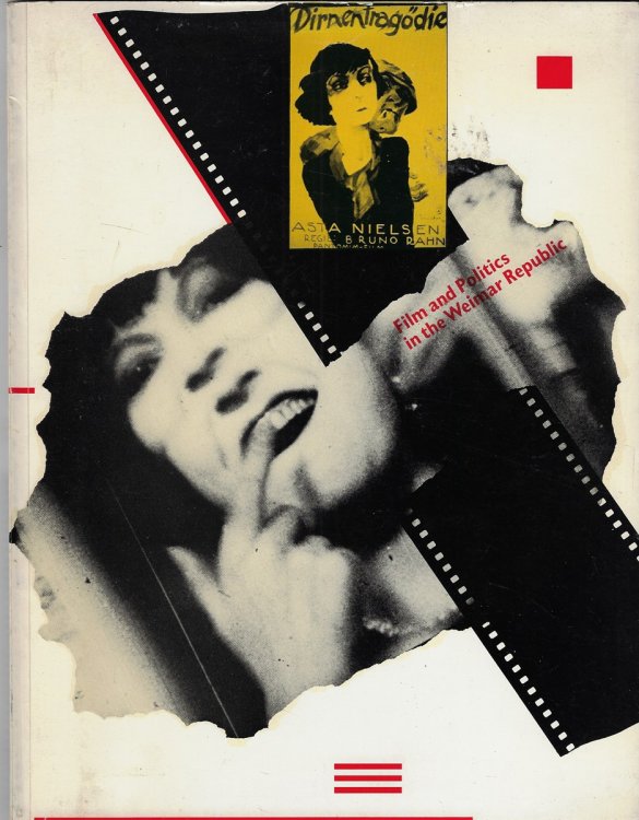 Film and Politics in the Weimar Republic
