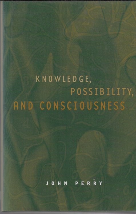 Knowledge, Possibility & Consciousness