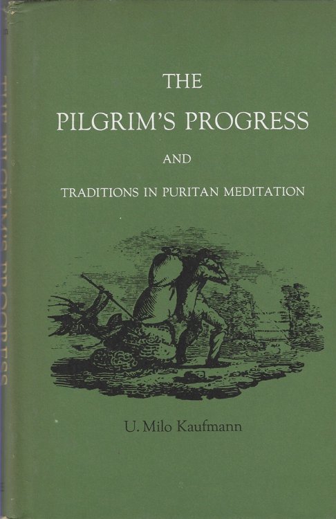Pilgrim's Progress and Traditions in Puritan Meditation