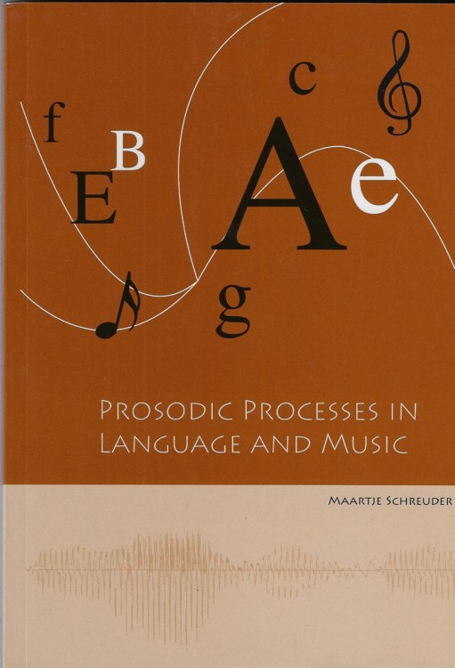 Prosodic Processes in Language and Music