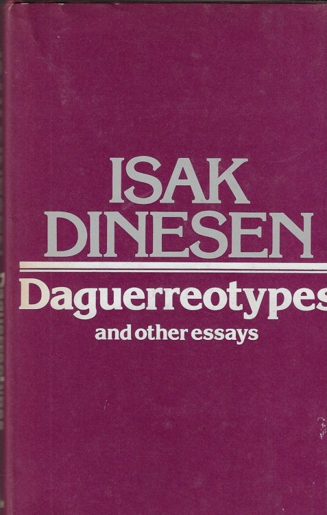 Daguerreotypes and Other Essays