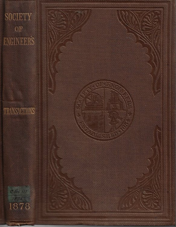 Society of Engineers: Transactions for 1878