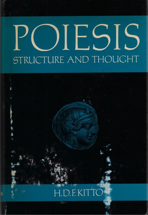Poiesis: Structure and Thought