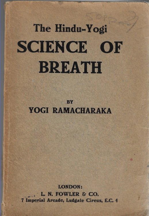 The Hindu-Yogi Science of Breath