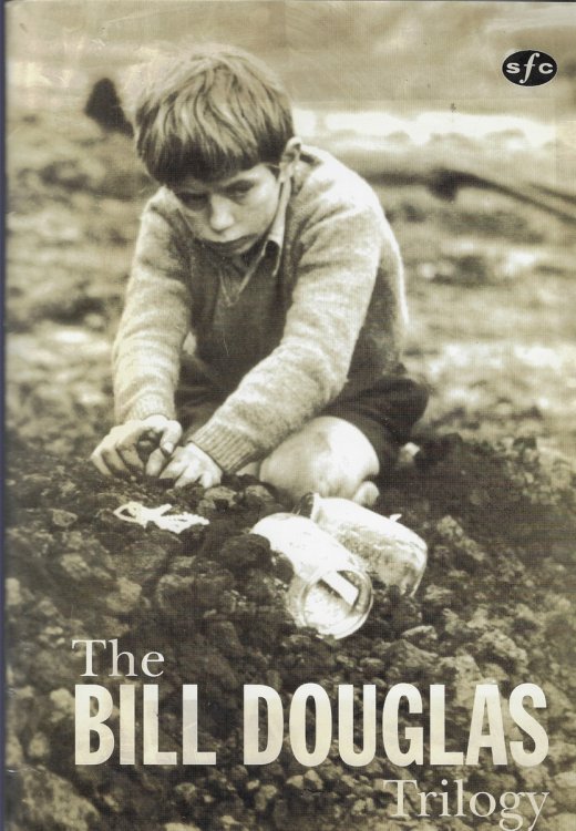 The Bill Douglas Trilogy A Study Guide