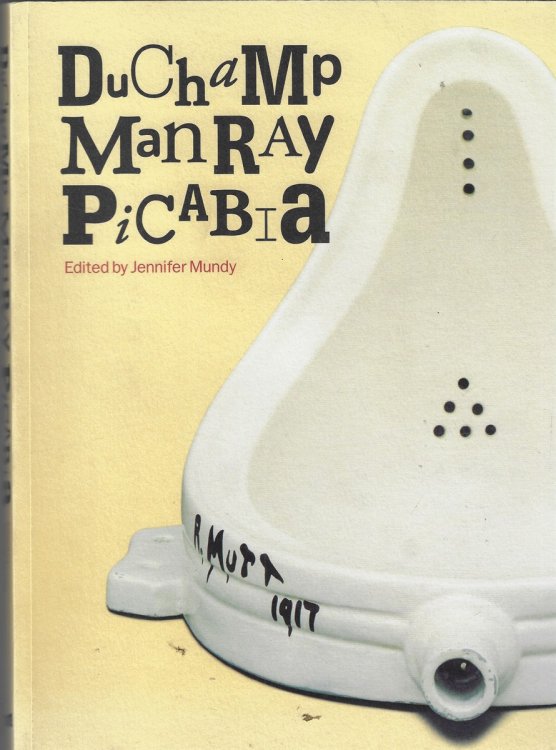 Duchamp, Man Ray, Picabia