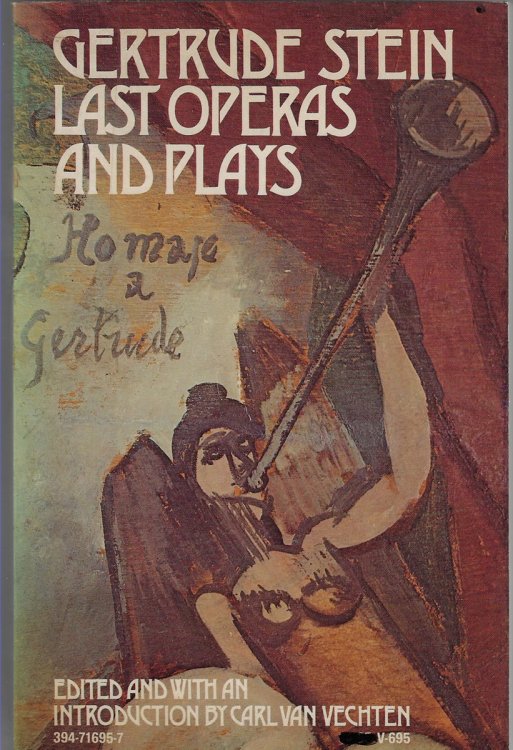 Last Operas and Plays Edited and With an Introduction by Carl Van Vechten