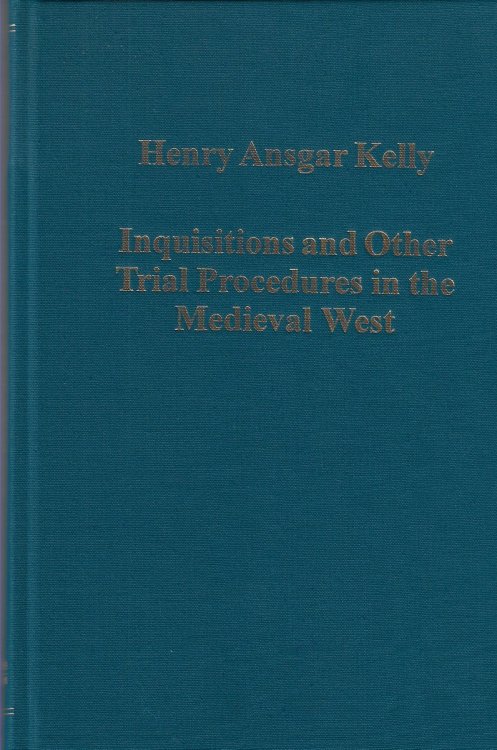 Inquisitions and Other Trial Procedures in the Medieval West