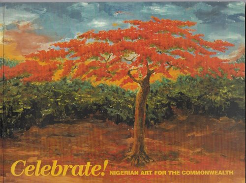 Celebrate! Nigerian Art for the Commonwealth