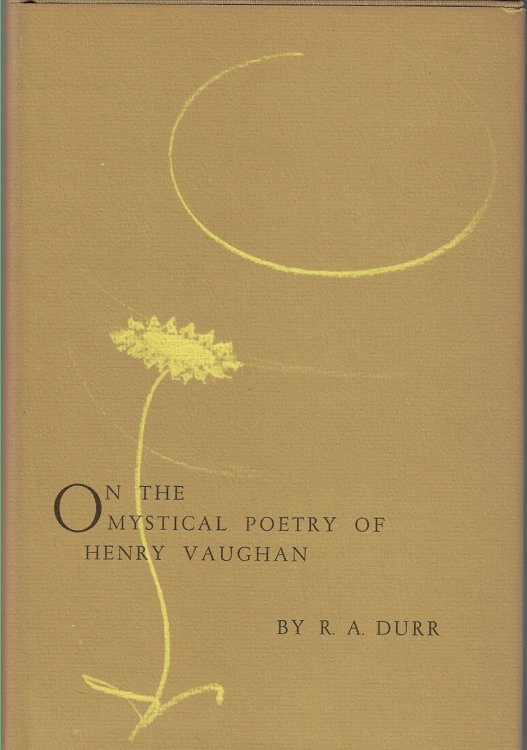 On the Mystical Poetry of Henry Vaughan