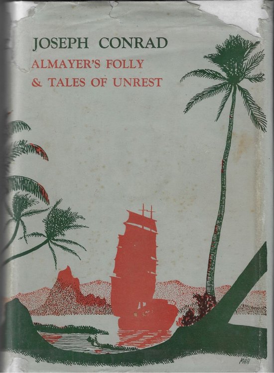 Almayer's Folly and Tales of Unrest