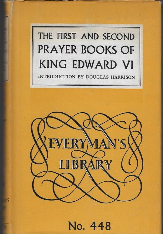 The First and Second Prayer Books of Edward VI