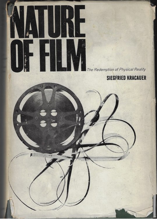 Nature of Film The Redemption of Physical Reality