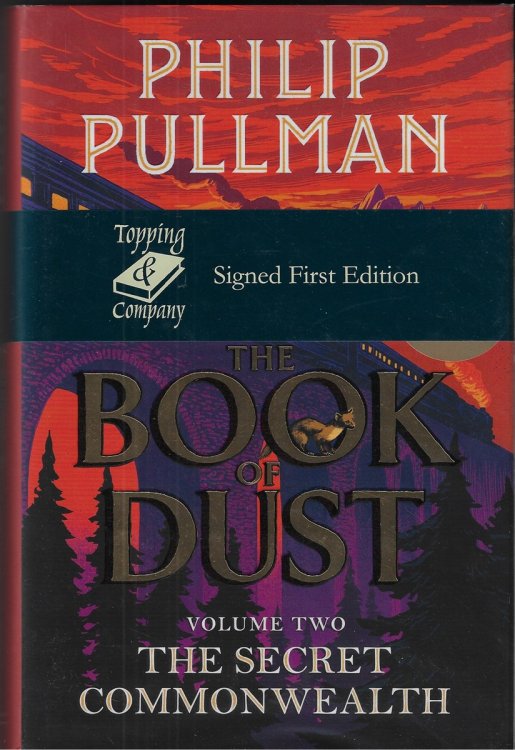 The Book of Dust [First Edition] Volume Two, The Secret Commonwealth,