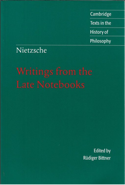 Writings from the Late Notebooks