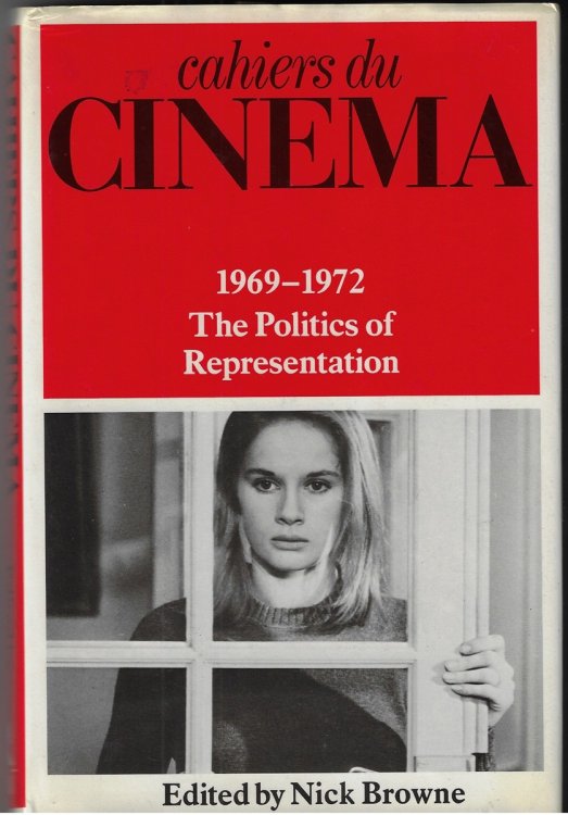 Cahiers Du Cinema, Volume 3 1969-1972, The Politics of Representation