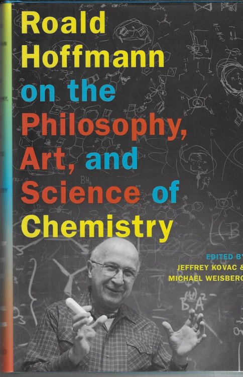 Roald Hoffmann on the Philosophy, Art, and Science of Chemistry
