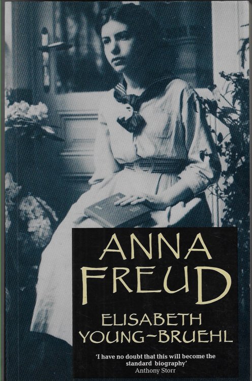 Anna Freud A Biography