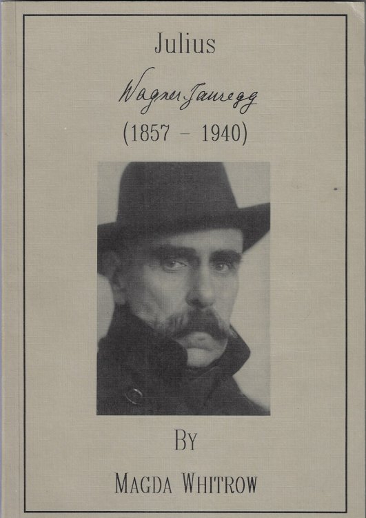 Julius Wagner-Jauregg 1857-1940