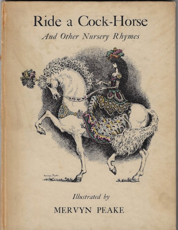 Ride a Cock-Horse And Other Nursery Rhymes