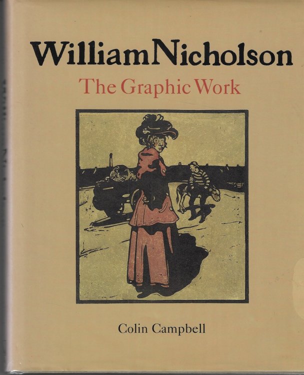 William Nicholson The Graphic Work