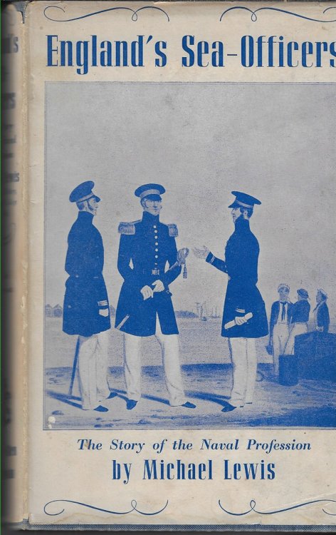 England's Sea-Officers The Story of the Naval Profession