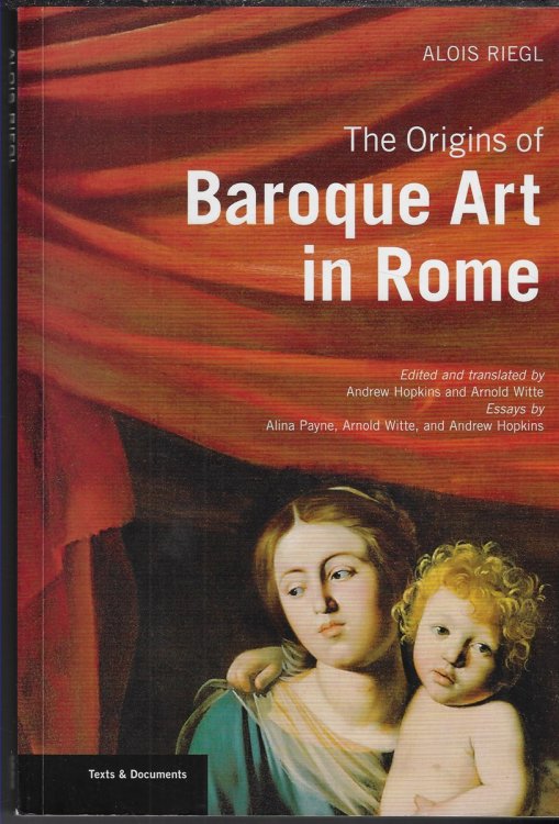 Origins of Baroque Art in Rome (Getty Publications )