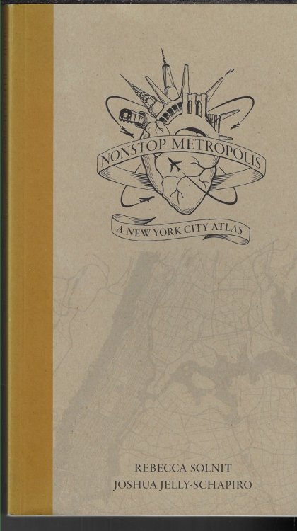 Nonstop Metropolis a New York City Atlas