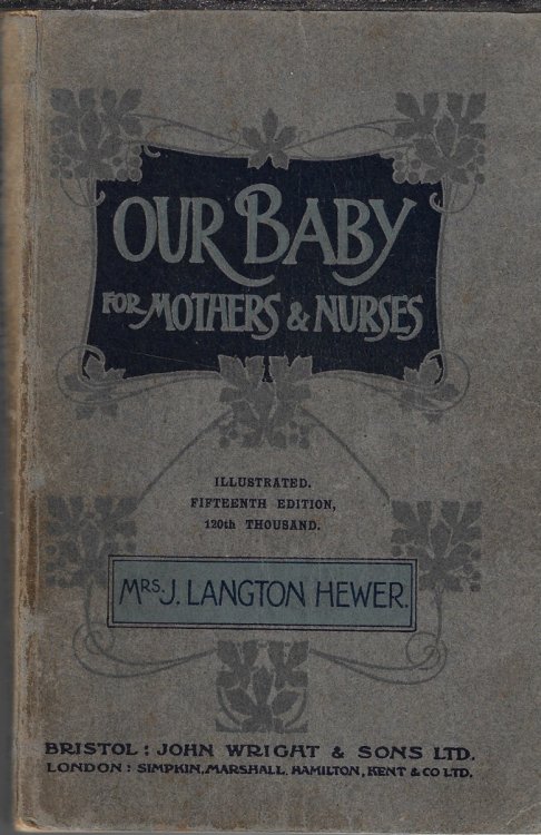 Our Baby For Mothers & Nurses