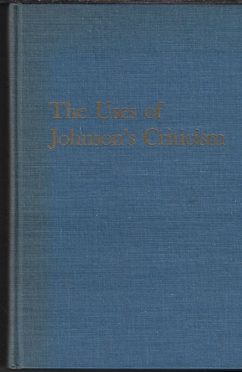 The Uses of Johnson's Criticism