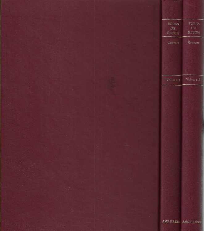 The Complete Works of John Davies of Hereford For the First Time Collected and Edited: With Memorial-Introduction, Notes and Illustrations, Glossarial Index, and Portrait and Fascimile; in Two Volumes