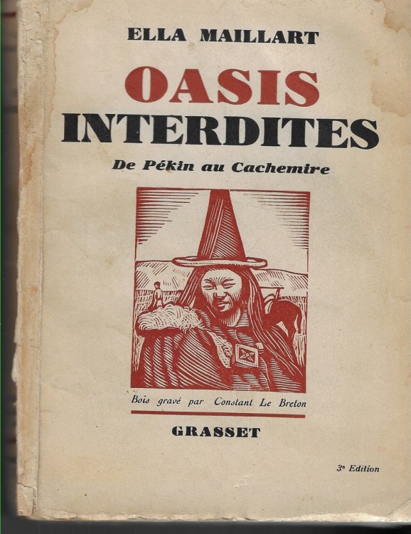 Oasis Interdites De Pekin au Cachemire