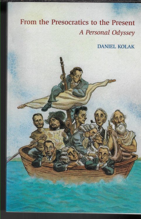 From the Pre-Socratics to the Present A Personal Odyssey