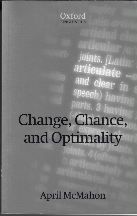 Change, Chance, and Optimality
