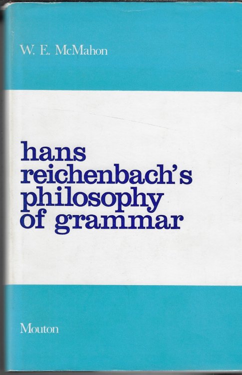 hans reichenbach's philosophy of grammar