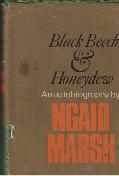 Black Beech & Honeydew An Autobiography by Ngaio Marsh
