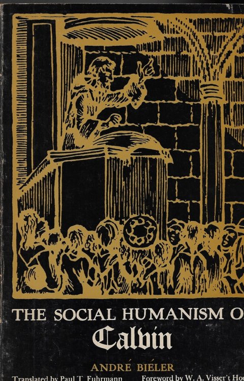 The Social Humanism of Calvin